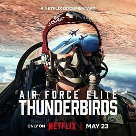 ドキュメンタリー日本語字幕「 サンダーバード：米空軍エリートの舞台裏/Air Force Elite: Thunderbirds (2025)」ブルーレイ1枚組[Blu-ray-BOX]-華流グッズストア